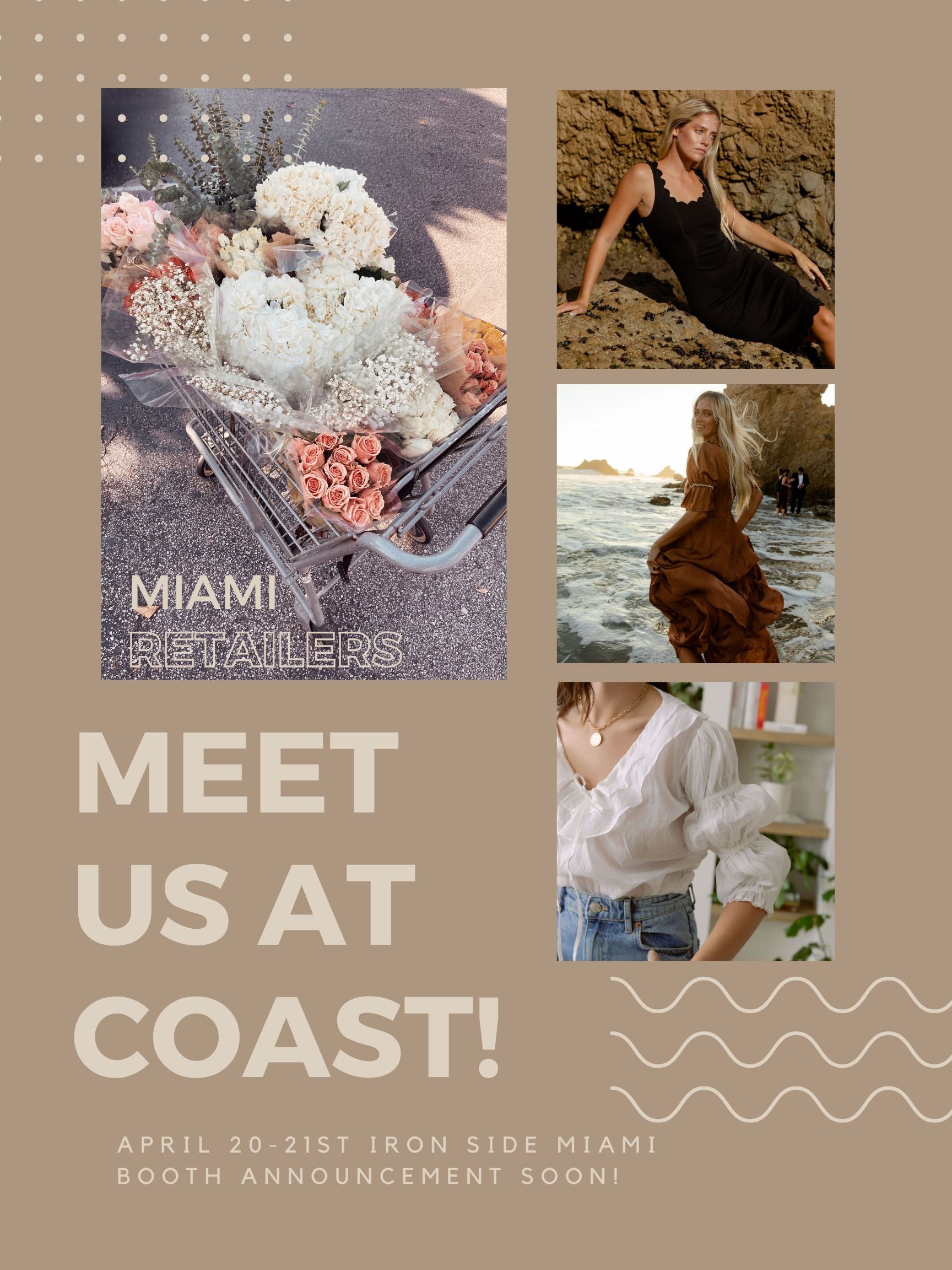 Retailers In Miami Meet Us At Coast