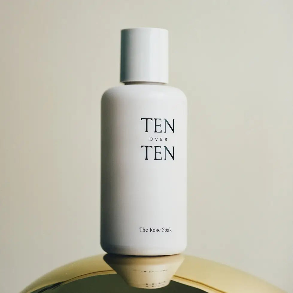 Ten Over Ten - The Rose Soak